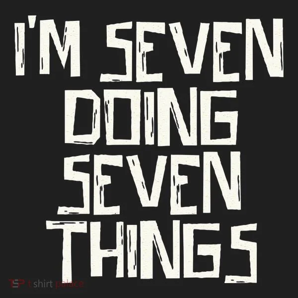Im Seven Doing Seven Things Tumbler