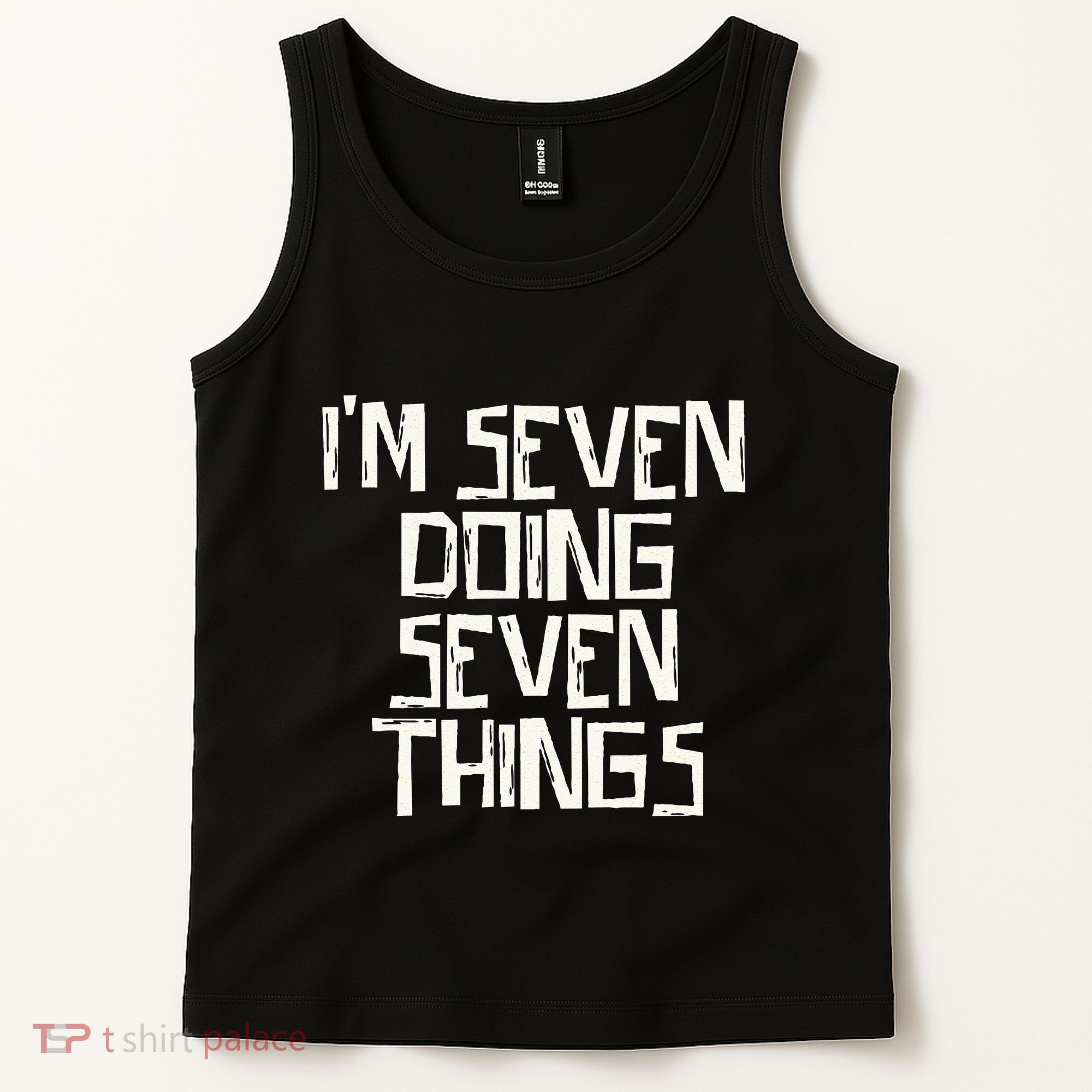 Im Seven Doing Seven Things Tank Top
