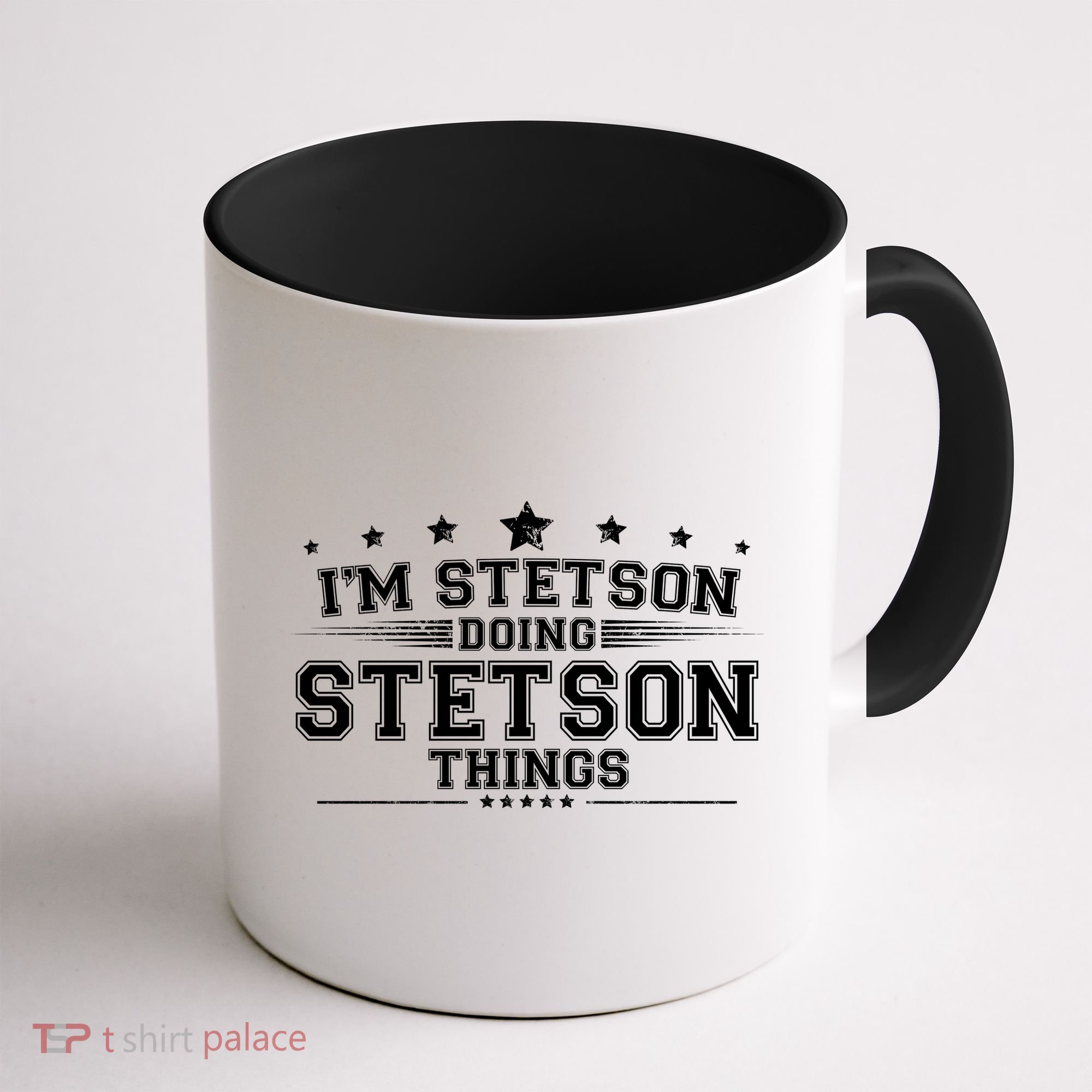Im Stetson Doing Stetson Things Coffee Mug