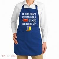 If She Don't Suck Me Like A Crab Leg I'm Calling My Apron thumb 2