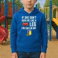 If She Don't Suck Me Like A Crab Leg I'm Calling My Kids Hoodie thumb 2
