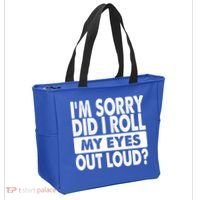 Im Sorry Did I Roll My Eyes Out Loud Funny Tote Bag thumb 2