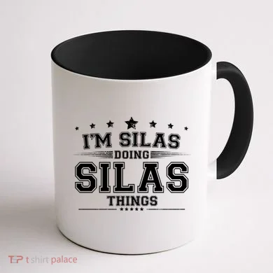 Im Silas Doing Silas Things Coffee Mug back