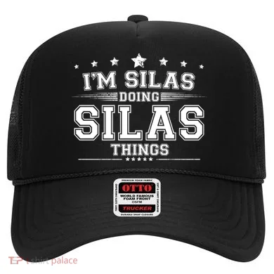 Im Silas Doing Silas Things Hat