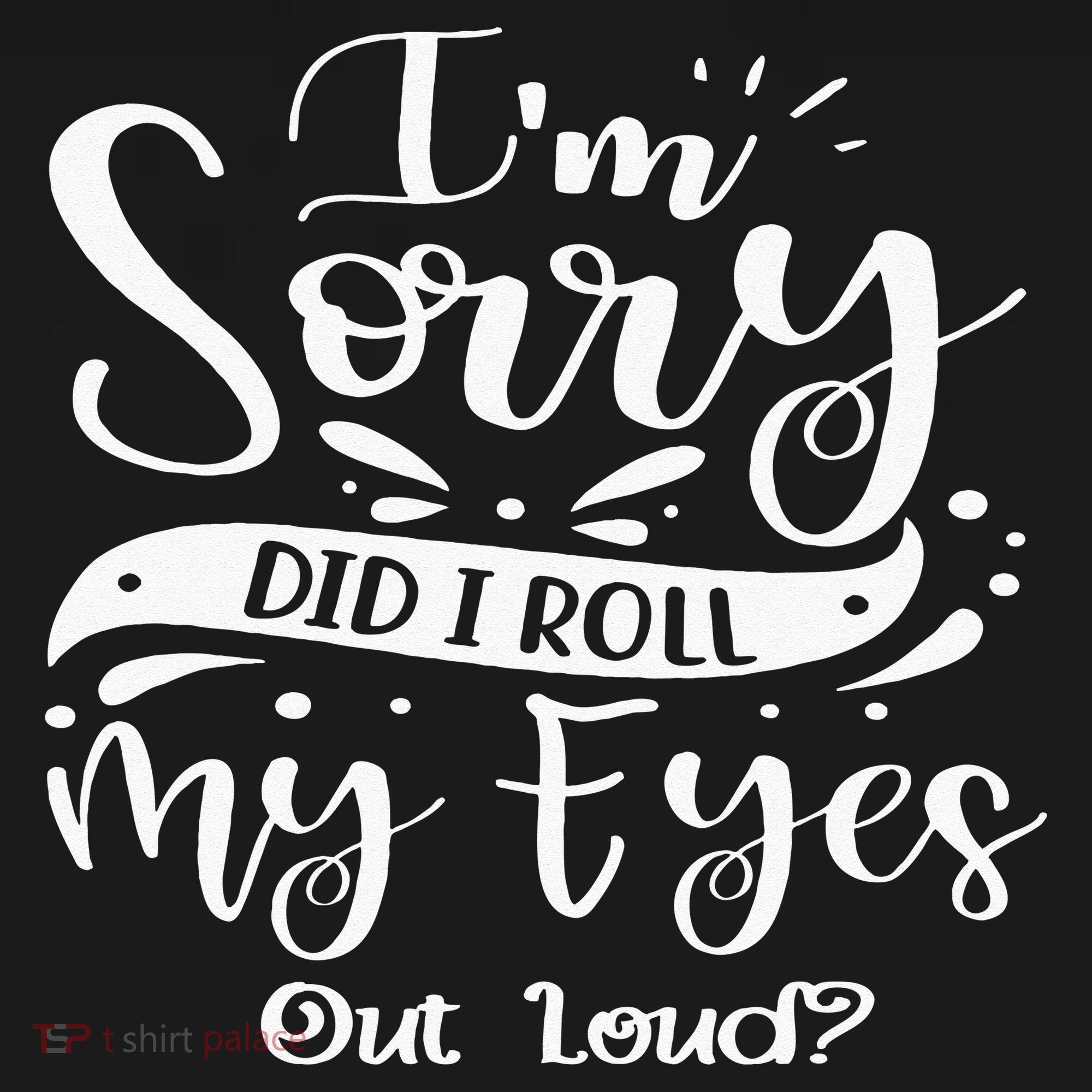 Im Sorry Did I Roll My Eyes Out Loud Funny Sarcastic Retro Mousepad