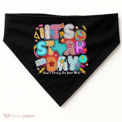 Its Star Day Dont Stress Do Your Best Testing Day Test Day USA-Made Doggie Bandana