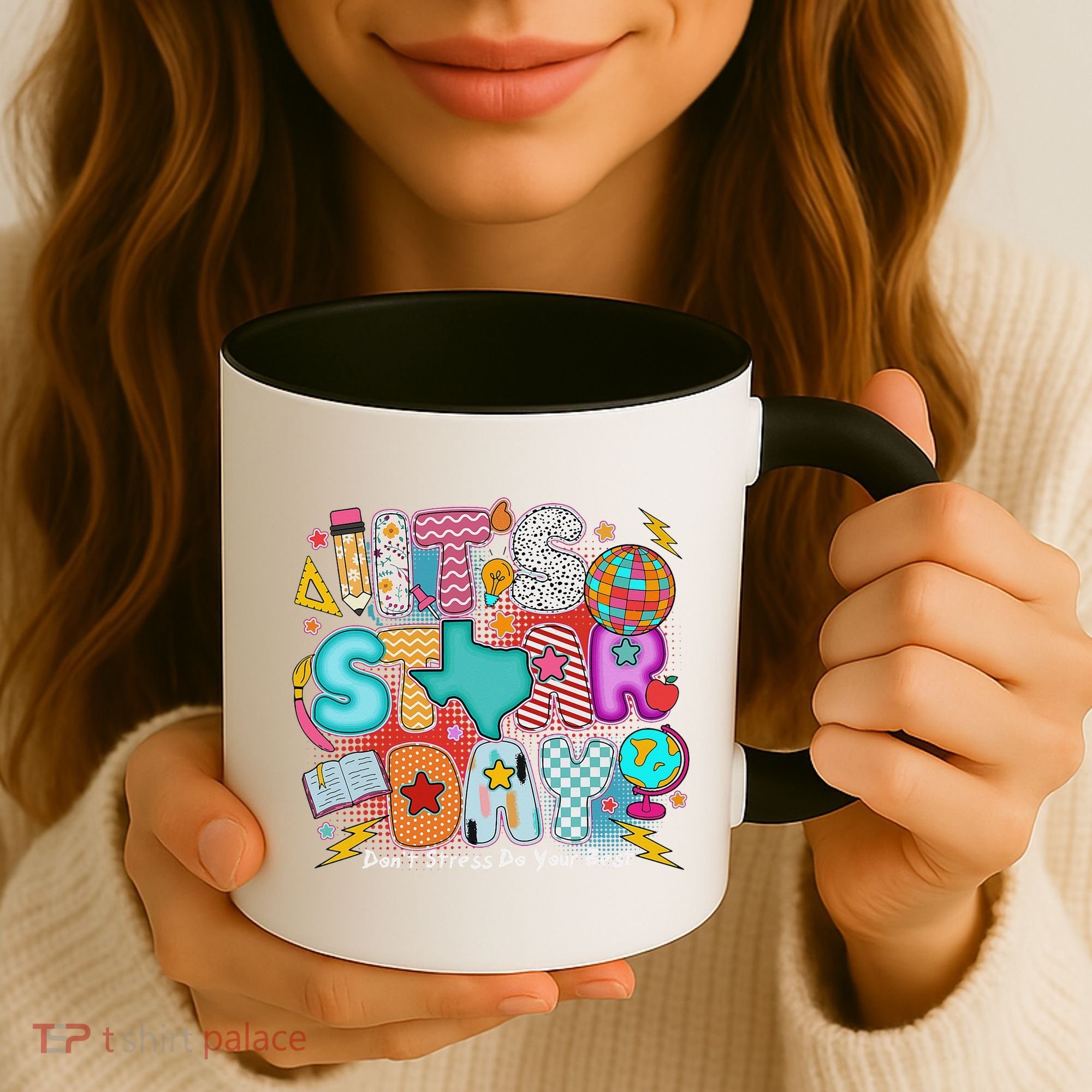 Its Star Day Dont Stress Do Your Best Testing Day Test Day Coffee Mug