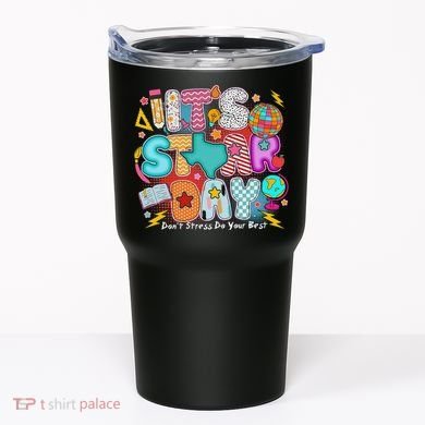 Its Star Day Dont Stress Do Your Best Testing Day Test Day Tumbler