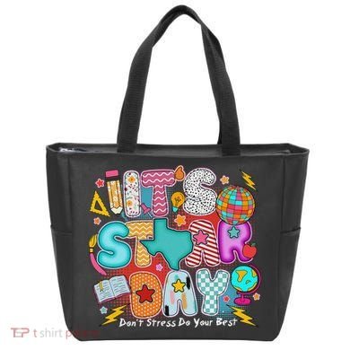 Its Star Day Dont Stress Do Your Best Testing Day Test Day Tote Bag