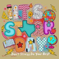 Its Star Day Dont Stress Do Your Best Testing Day Test Day Button thumb 1