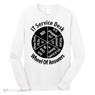 IT Service Desk Wheel Of Answer Information Technology Long Sleeve Shirt