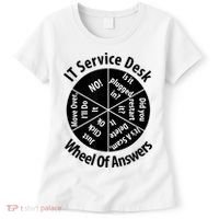 IT Service Desk Wheel Of Answer Information Technology Women's T-Shirt thumb 0