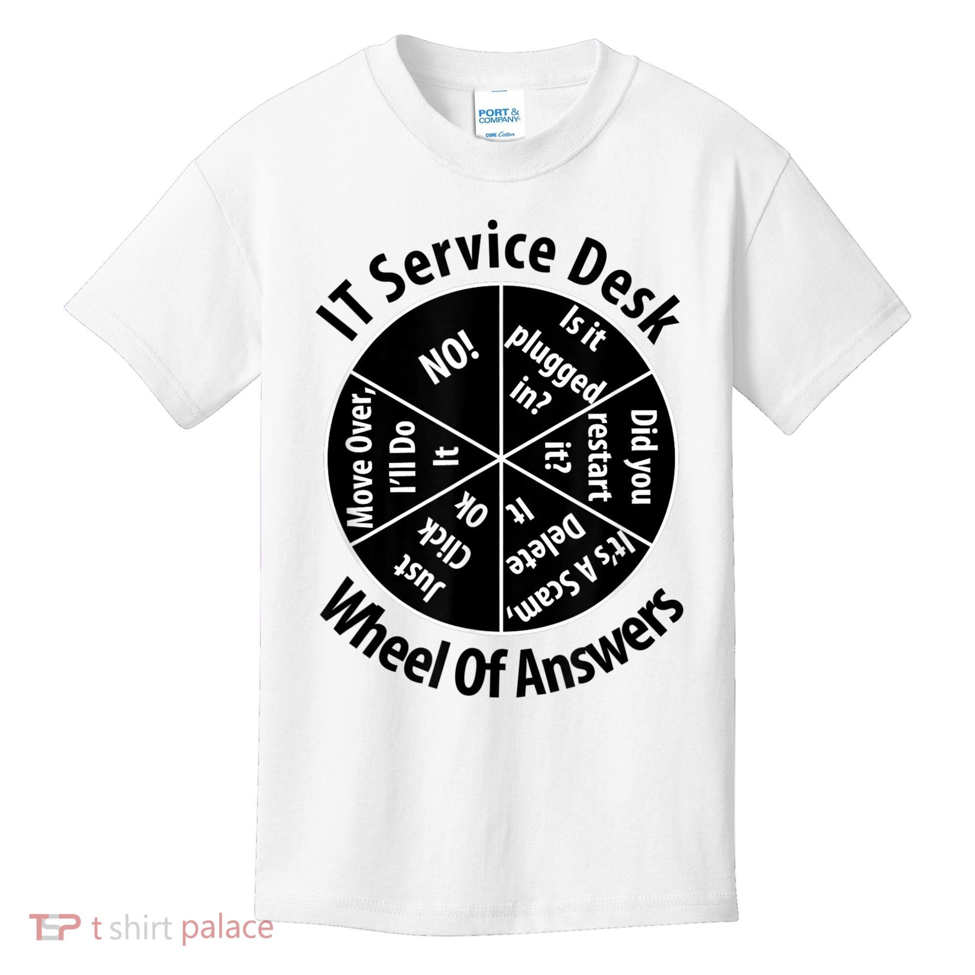 IT Service Desk Wheel Of Answer Information Technology Kids T-Shirt