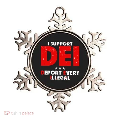 I Support Dei Deport Every Illegal Ornament
