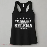 Im Selena Doing Selena Things Women's Tank Top thumb 3