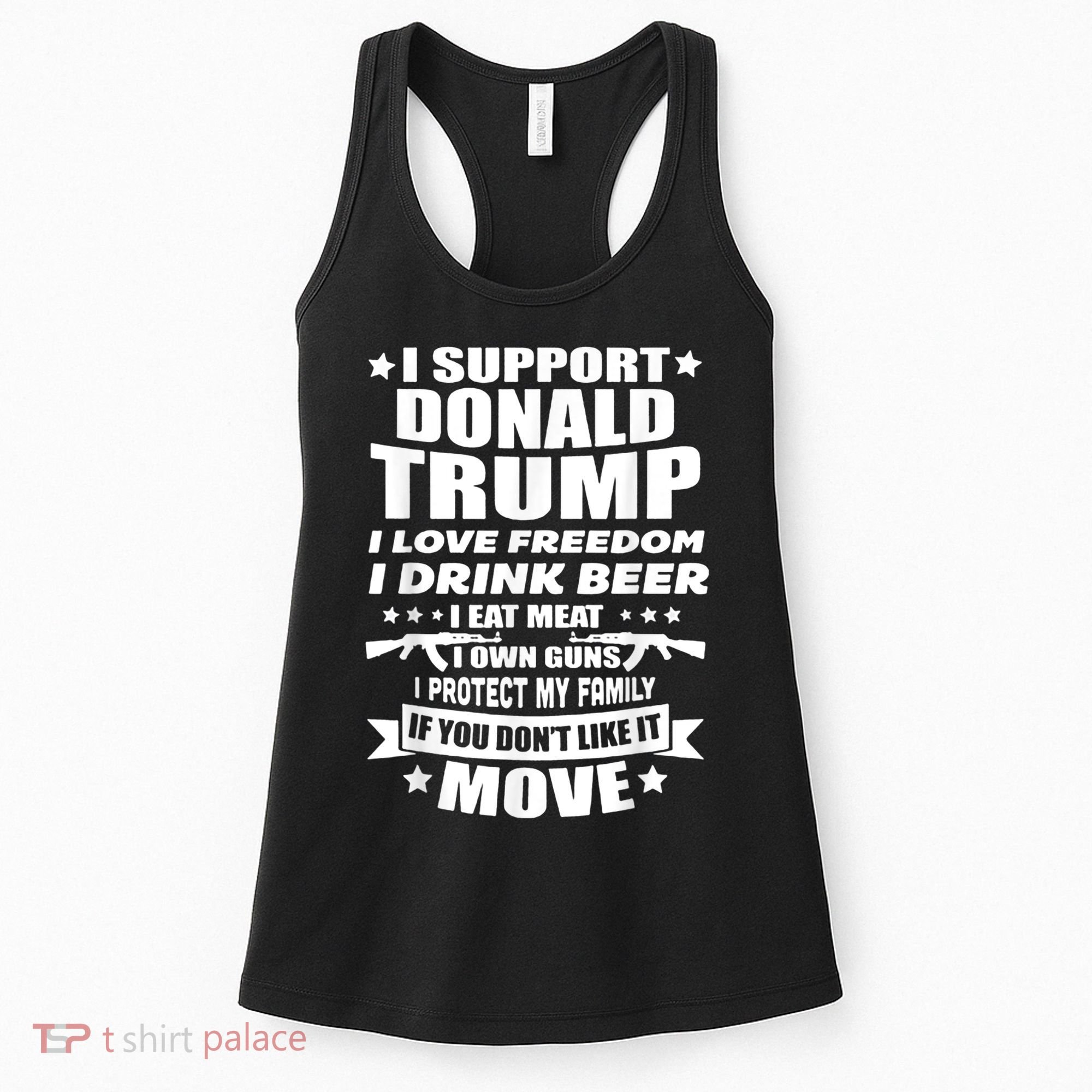 I Support Donald Trump I Love Freedom I Drink Beer Women's Tank Top