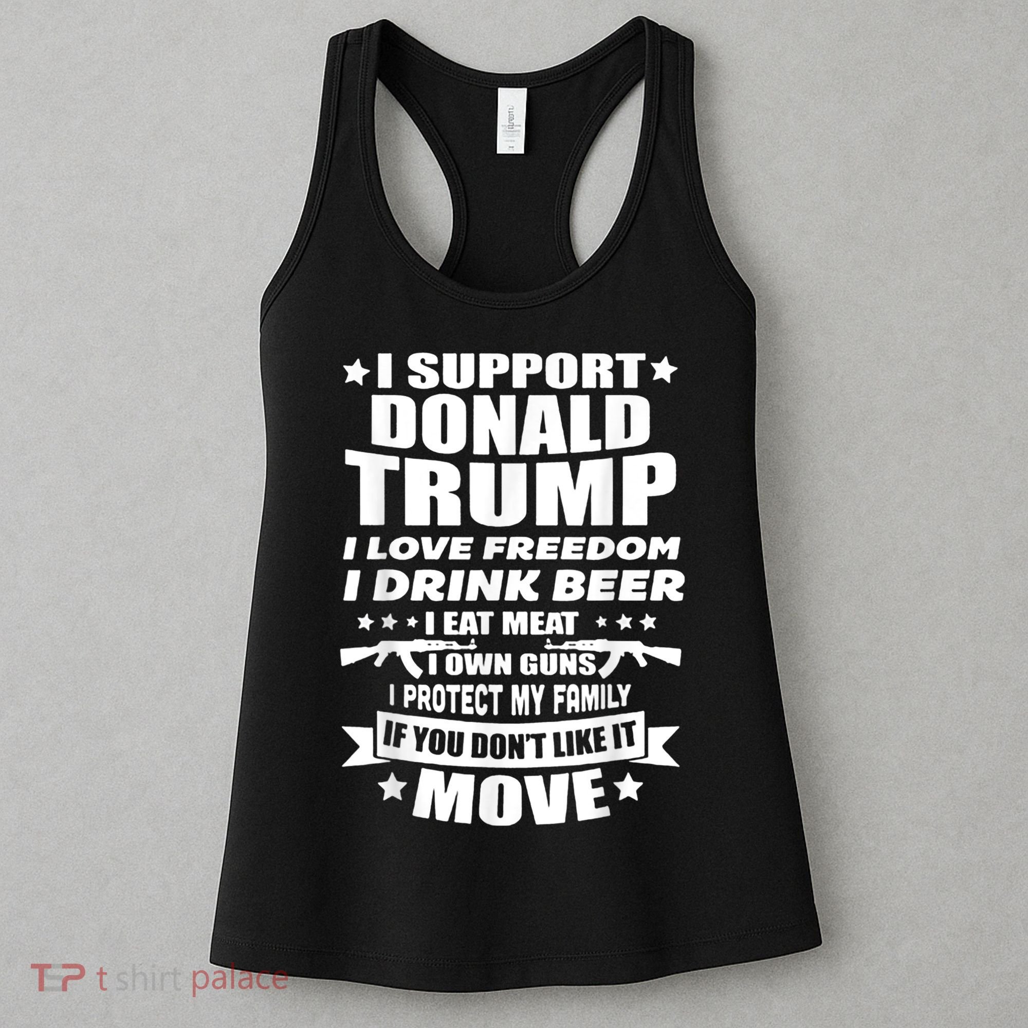 I Support Donald Trump I Love Freedom I Drink Beer Women's Tank Top