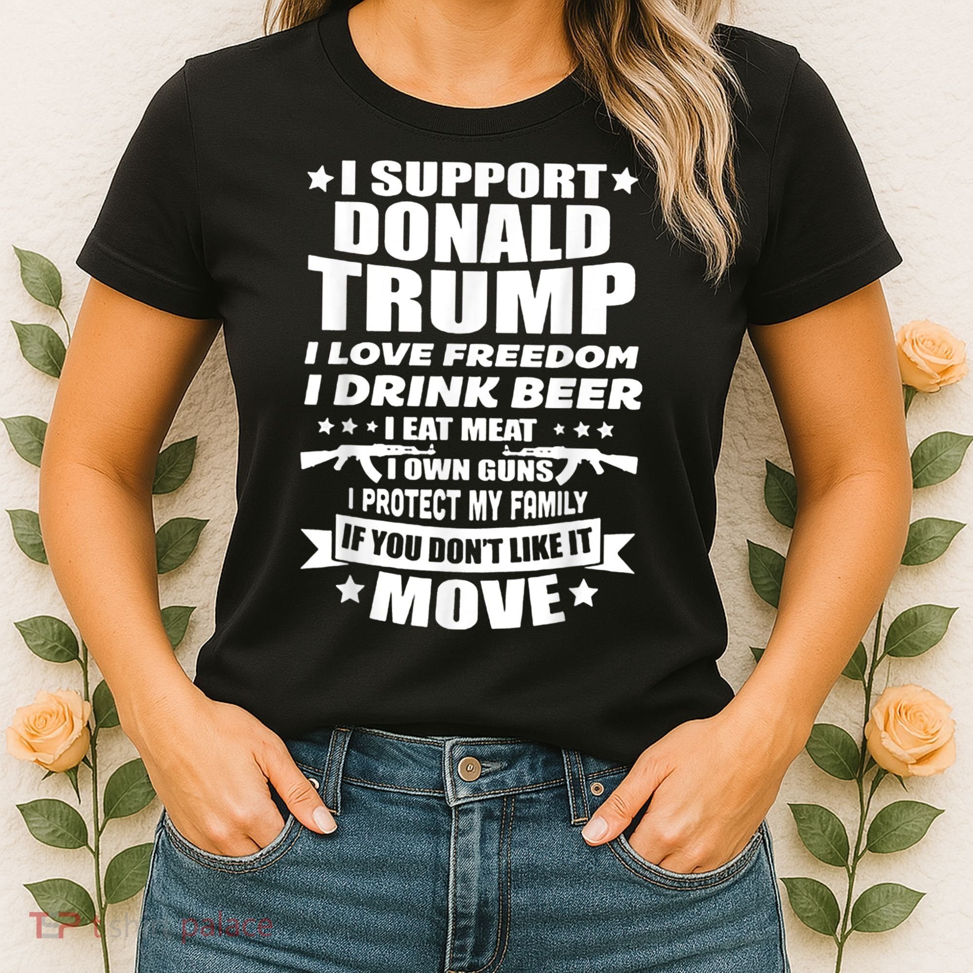 I Support Donald Trump I Love Freedom I Drink Beer Women's T-Shirt