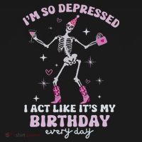 Im So Depressed I Act Like Its My Birthday Everyday Women's Hoodie thumb 2