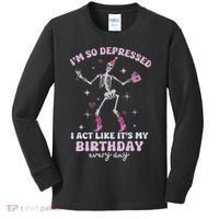 Im So Depressed I Act Like Its My Birthday Everyday Kids Long Sleeve Shirt thumb 0