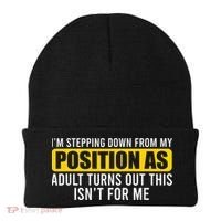 I'm Stepping Down From My Position As Adult Turns Out Beanie thumb 0