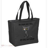 I'm Sorry Did I Roll My Eyes Out Loud, Funny Sarcastic Tote Bag thumb 2
