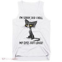 I'm Sorry Did I Roll My Eyes Out Loud, Funny Sarcastic Tank Top thumb 0