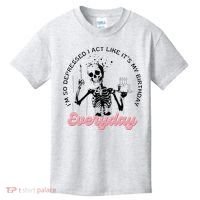 IM So Depressed I Act Like ItS My Birthday Everyday Kids T-Shirt thumb 0