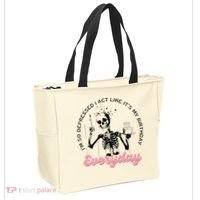 IM So Depressed I Act Like ItS My Birthday Everyday Tote Bag thumb 2