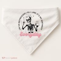 IM So Depressed I Act Like ItS My Birthday Everyday USA-Made Doggie Bandana thumb 0
