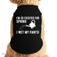 Im So Excited For Spring I Wet My Pants Funny Doggie Tank thumb 0