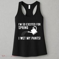 Im So Excited For Spring I Wet My Pants Funny Women's Tank Top thumb 3