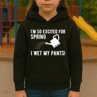 Im So Excited For Spring I Wet My Pants Funny Kids Hoodie thumb 3