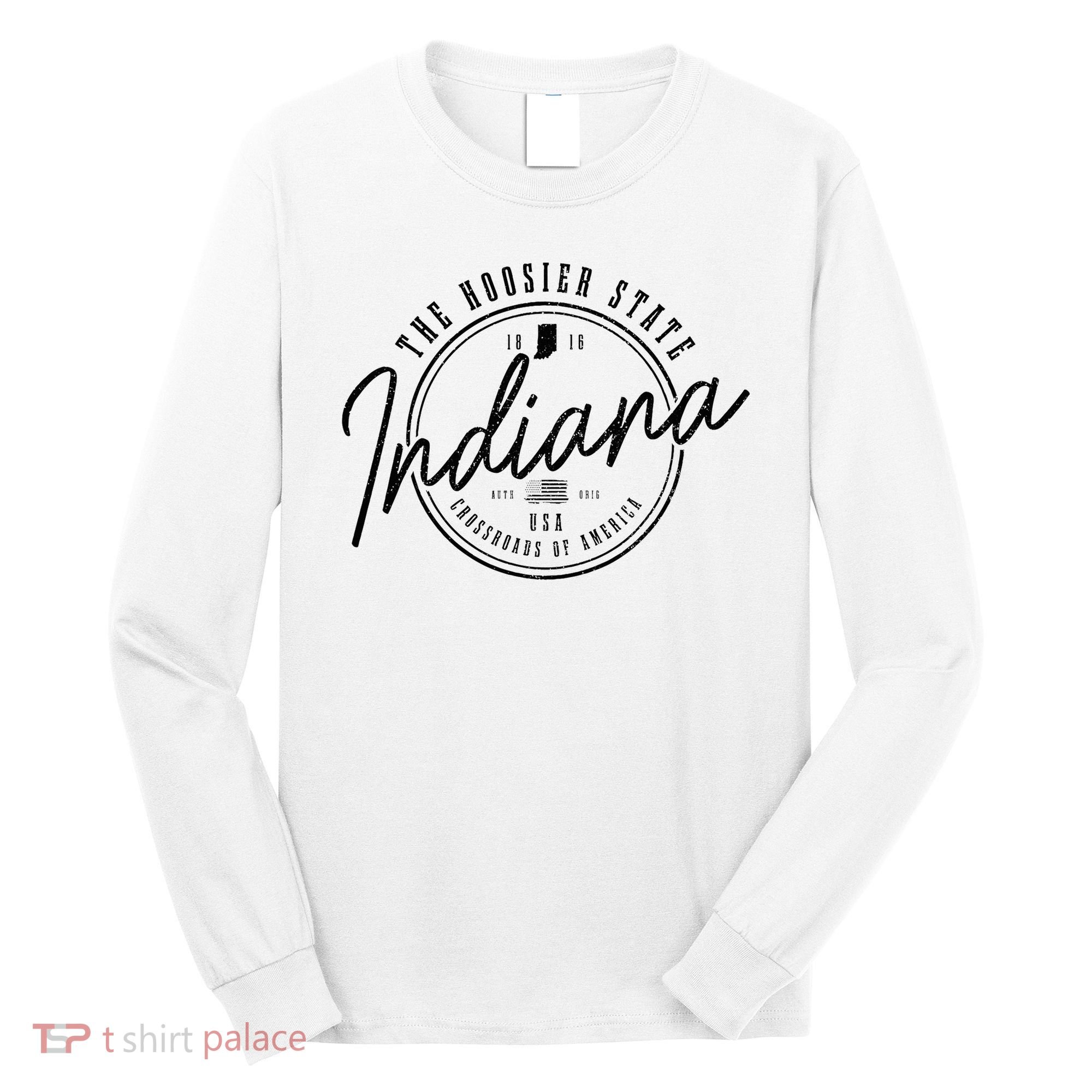 Indiana State Est. 1816 Patriotic Pride Indiana Long Sleeve Shirt