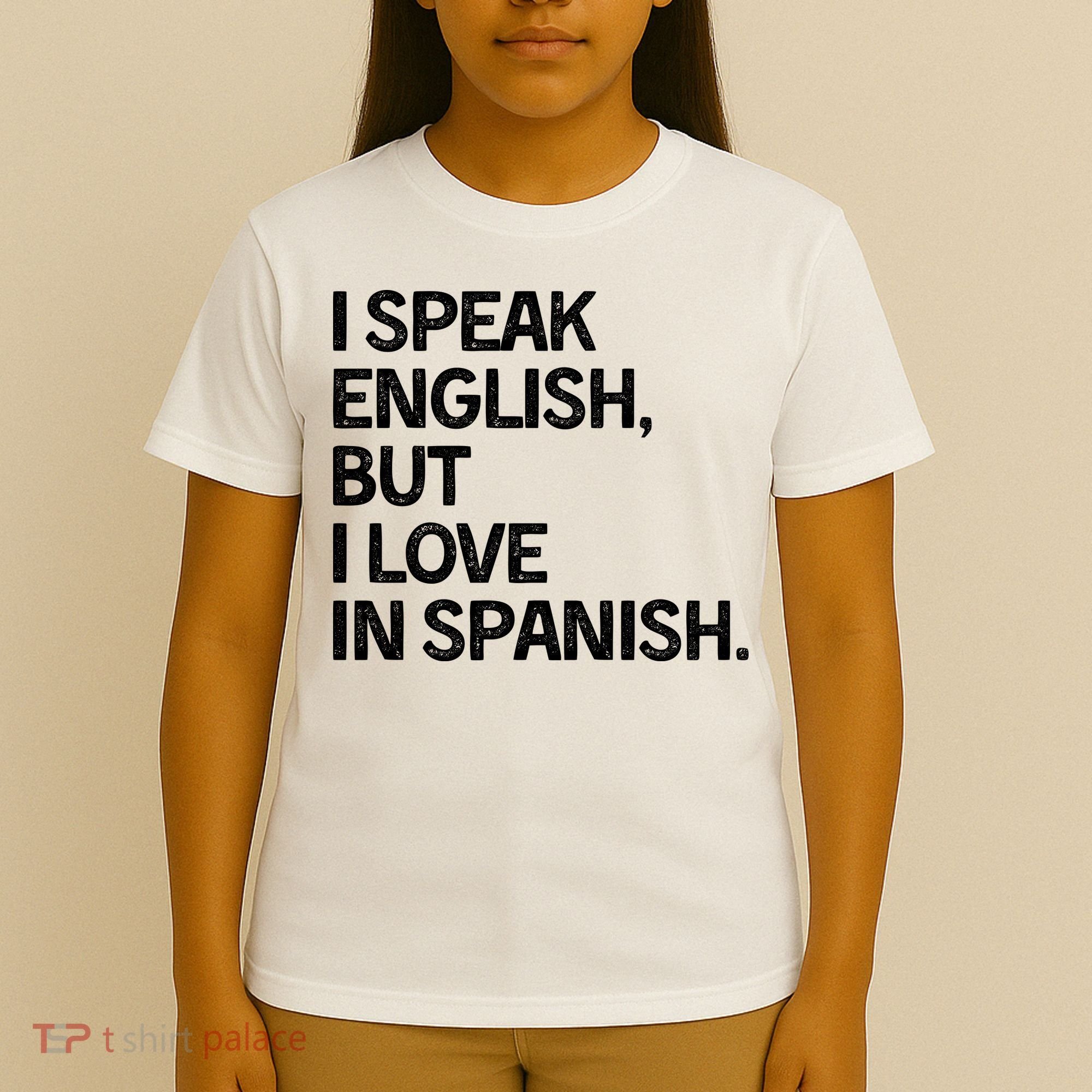 I Speak English But I Love In Spanish T-Shirt