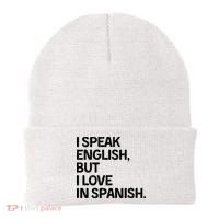 I Speak English But I Love In Spanish Beanie thumb 0