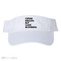 I Speak English But I Love In Spanish Visor thumb 0