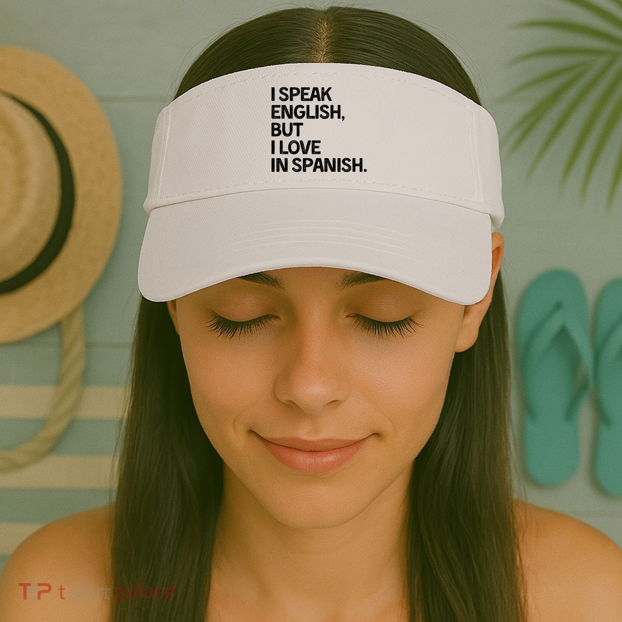 I Speak English But I Love In Spanish Visor