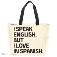 I Speak English But I Love In Spanish Tote Bag thumb 0