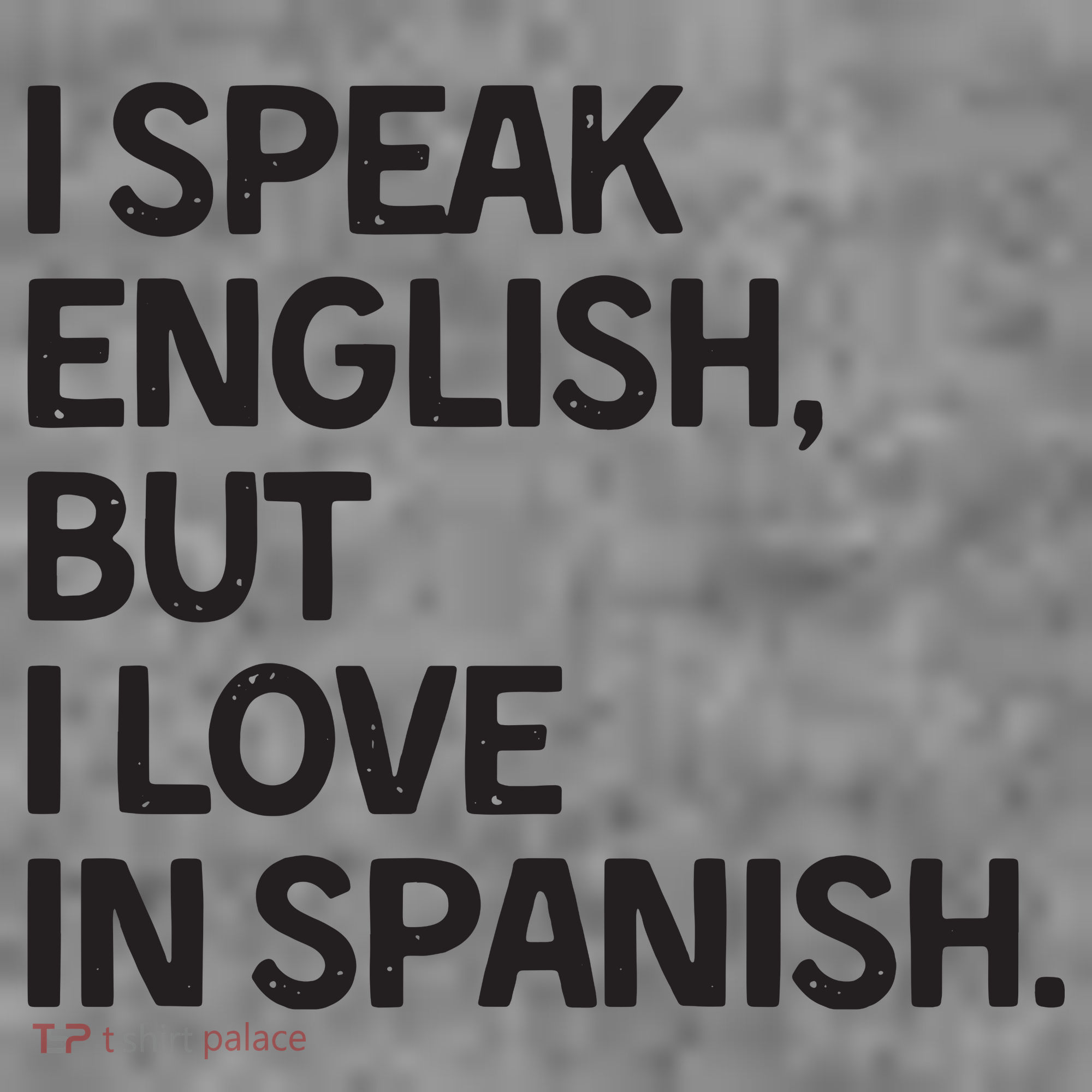 I Speak English But I Love In Spanish Toddler Hoodie