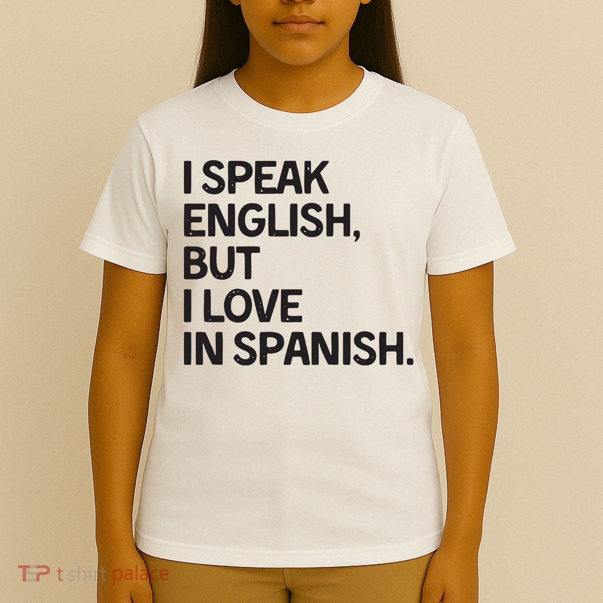 I Speak English But I Love In Spanish T-Shirt