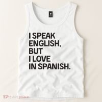 I Speak English But I Love In Spanish Tank Top thumb 2
