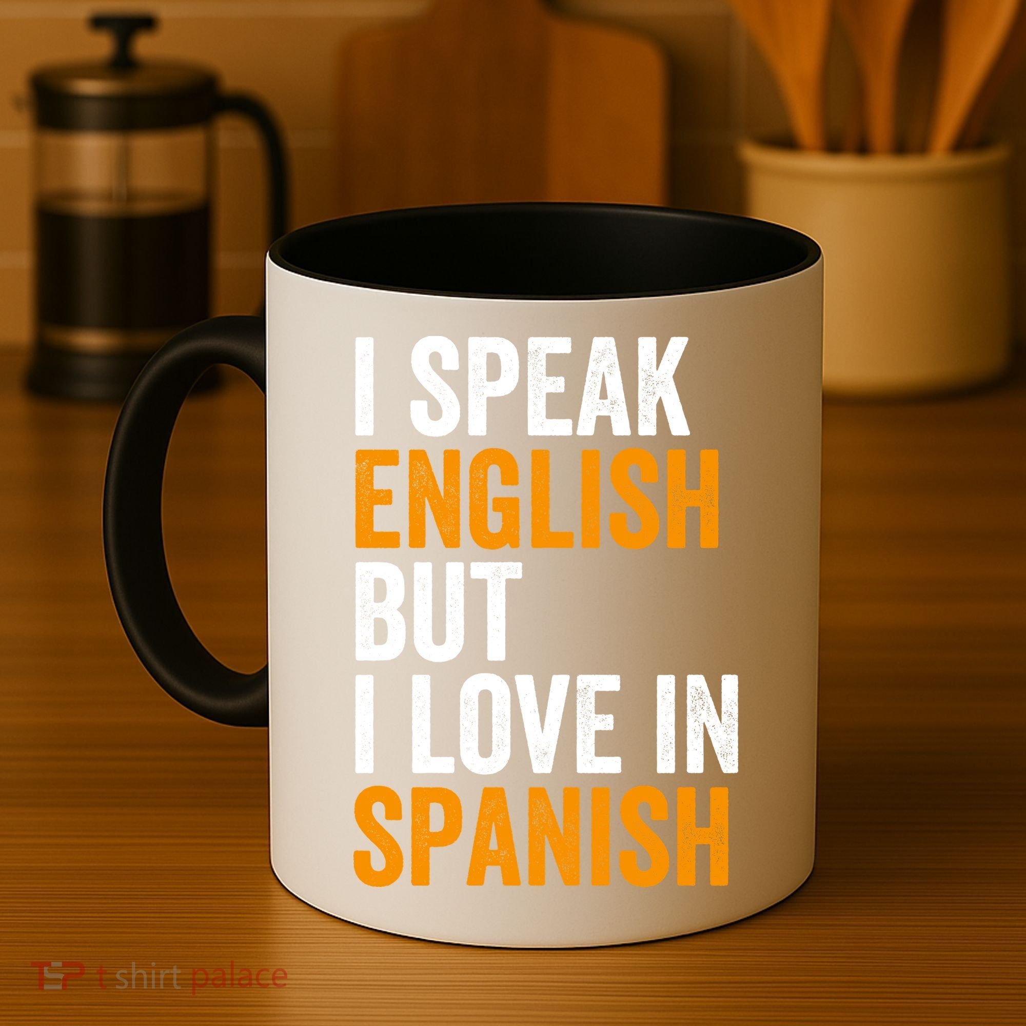 I Speak English But I Love In Spanish Coffee Mug