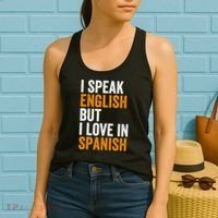 I Speak English But I Love In Spanish Women's Tank Top thumb 2