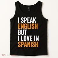 I Speak English But I Love In Spanish Tank Top thumb 2