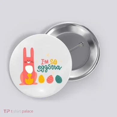 I'm So Eggstra Funny Extra Easter Holiday Button