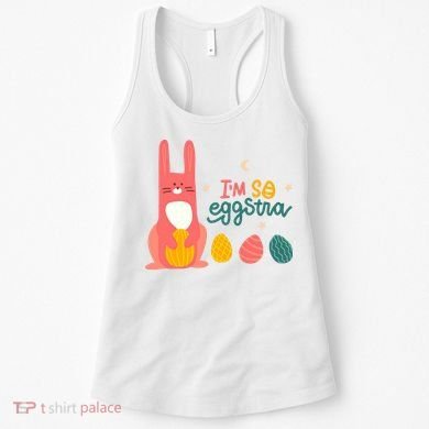 I'm So Eggstra Funny Extra Easter Holiday Women's Tank Top