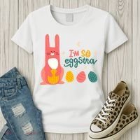I'm So Eggstra Funny Extra Easter Holiday Women's T-Shirt thumb 3