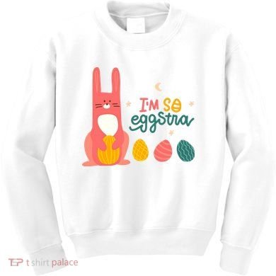 I'm So Eggstra Funny Extra Easter Holiday Kids Sweatshirt