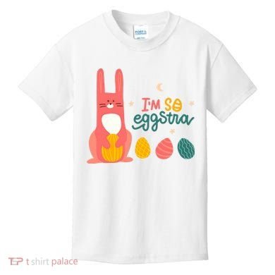 I'm So Eggstra Funny Extra Easter Holiday Kids T-Shirt